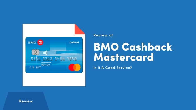 BMO Cashback Mastercard Review